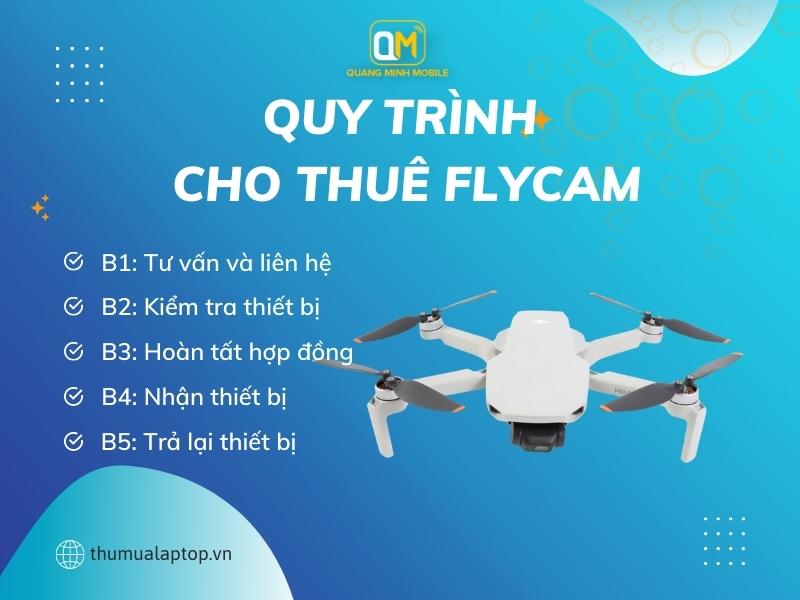 Quy trình cho thuê Flycam tại Quang Minh Mobile